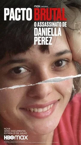 Жестокий сговор: Убийство Даниэллы Перес постер